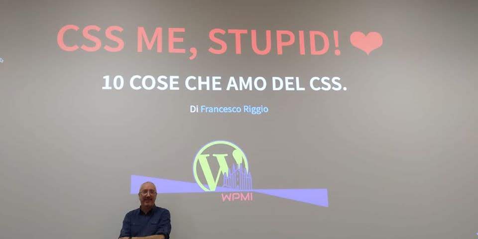 Css me stupid! il mio talk al WordPress Meetup Day 2020